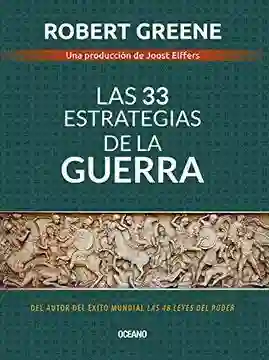 Las 33 Estrategias De La Guerra (Cuarta Edición)