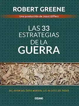 Las 33 Estrategias De La Guerra (Cuarta Edición)