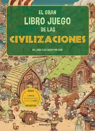 El Gran Libro Juego de Las Civilizaciones - Subirana Joan