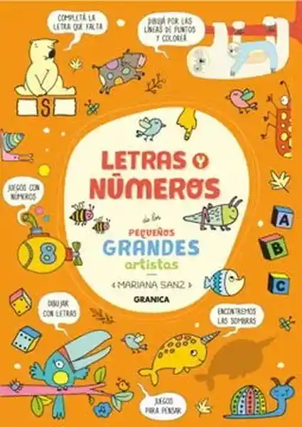 Letras y Números de Los Pequeños Grandes Artistas - Sanz Mariana