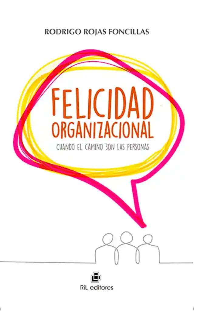 Felicidad Organizacional