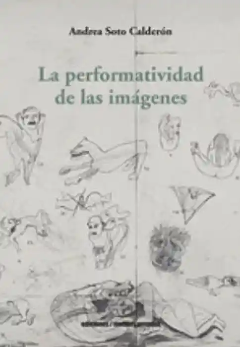 La Performatividad de Las Imagenes