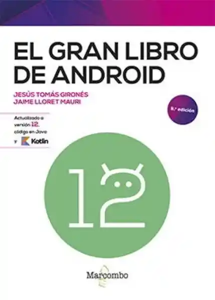 El Gran Libro de Android (9 Edición) - Girones Tomás