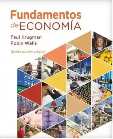 Fundamentos de Economía 4 Edición 5A. O - Krugman Paul R.