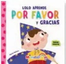 Libro Buenas Maneras Lolo Aprende Por Favor y Gracias