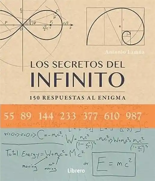 Los Secretos Del Infinito - Lamua Antonio