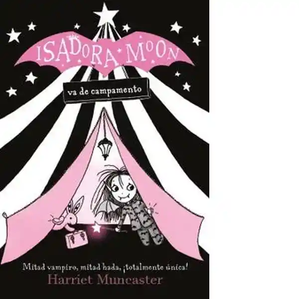 Isadora Moon va de Campamento - Muncaster Harriet