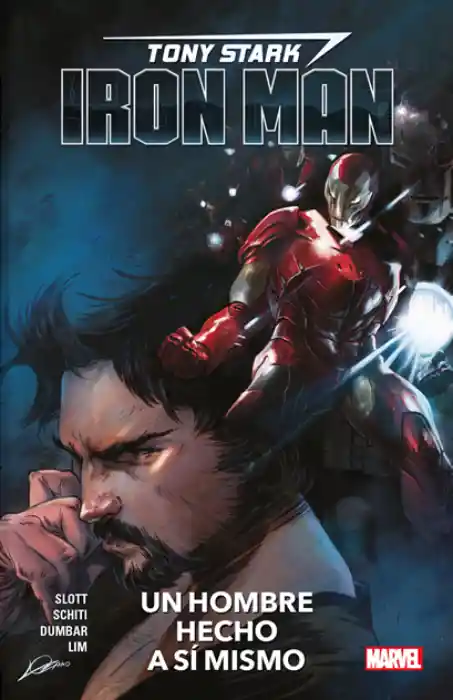 Tony Stark Iron Man #1 un Hombre Hecho Asi Mismo