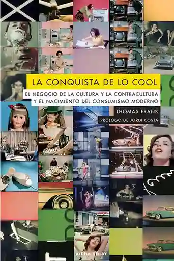 La Conquista de lo Cool - Frank Thomas