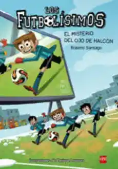 Futbolisímos 4 El Misterio Del Ojo de Halcon