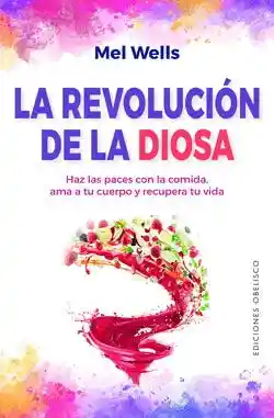 La Revolucion de la Diosa