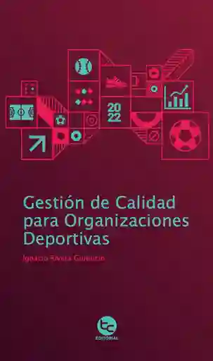 Gestión de Calidad Para Organizaciones Deportivas