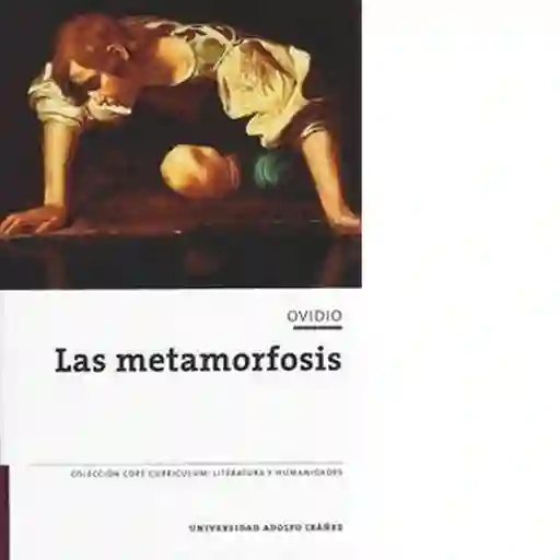 Las Metamorfosis - Ovidio