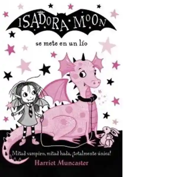 Isadora Moon se Mete (Isadora Moon #5) - Muncaster Harriet