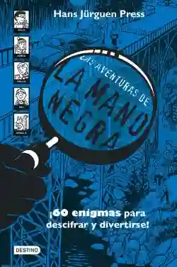 Las Aventuras de la Mano Negra