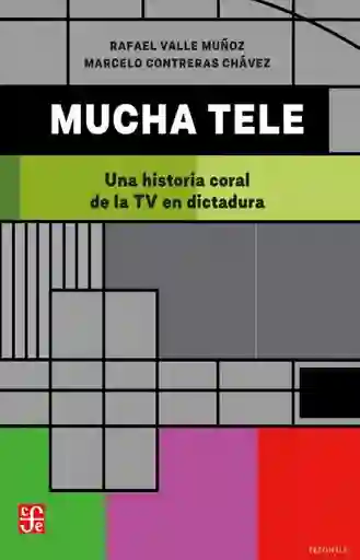 Mucha Tele - Valle Rafael