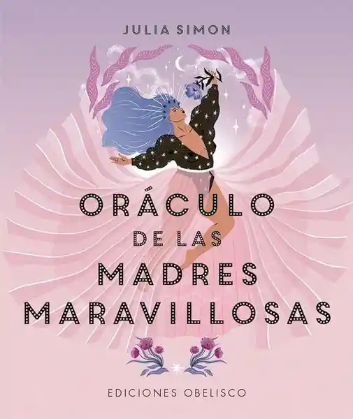 Oráculo de Las Madres Maravillosas Libro + Cartas - Simon