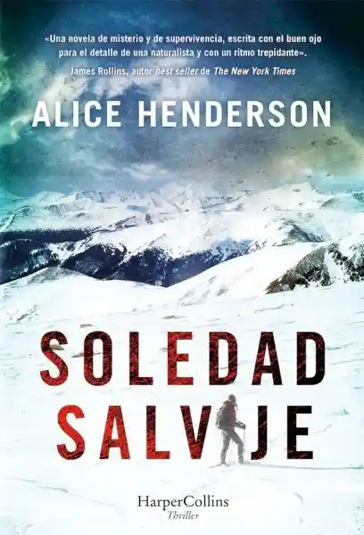 Soledad Salvaje - Alice Henderson