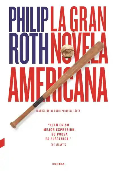 La Gran Novela Americana - Philip Roth