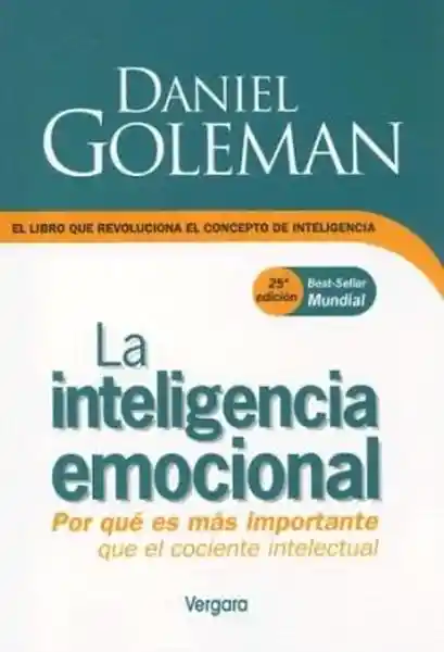 La Inteligencia Emocional - Daniel Goleman