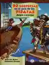 50 Sorpresas en el Pais de Los Piratas