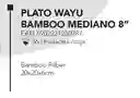 Wayu Plato Bamboo Mediano 8"