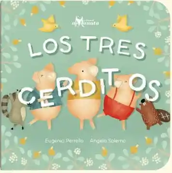 Los Tres Cerditos - Perrella Eugenia