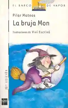 La Bruja Mon - Pilar Mateos