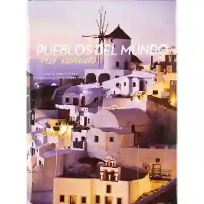 Pueblos Del Mundo Con Encanto