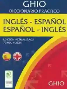 Diccionario Idiomas Sopena Ghio Ingles - Español Español - Ingle
