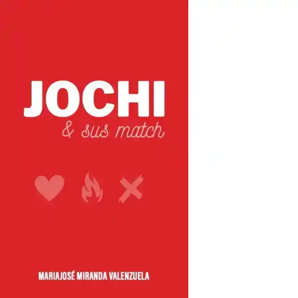 Jochi & Sus Match - Miranda Valenzuela Maria Jose