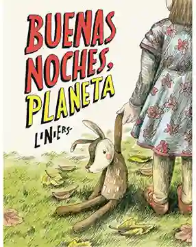 Buenas Noches Planeta