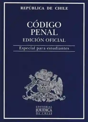 Código Penal 2023 (Estudiante) - Editorial Jurídica De Chile