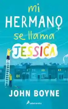 Mi Hermano se Llama Jessica