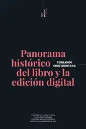 Panorama Historico Del Libro y la Edicion Digital