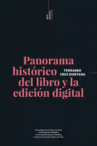 Panorama Historico Del Libro y la Edicion Digital