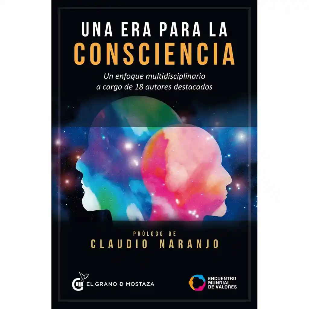 Libro Autores Varios Una Era Para La Consciencia 1 U