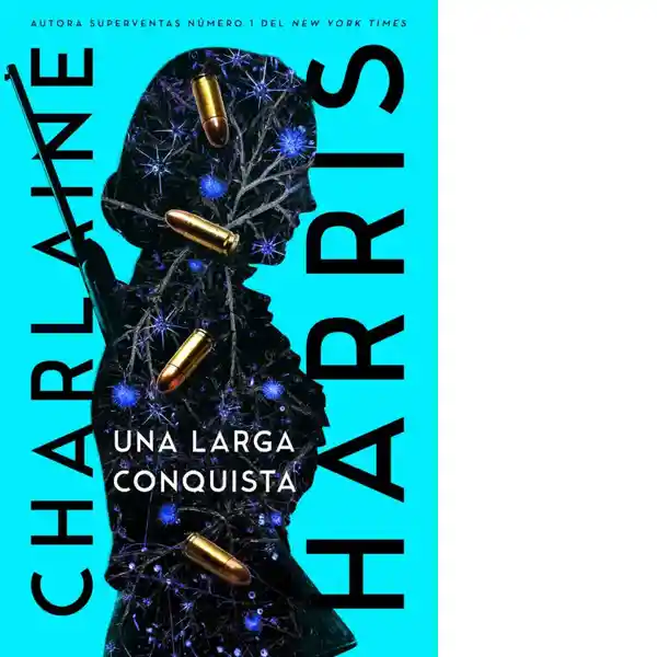 Una Larga Conquista - Harris Charlaine