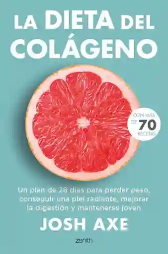 La Dieta Del Colageno