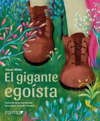 El Gigante Egoísta. Edición Especial - Wilde Oscar