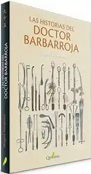 Las Historias Del Doctor Barbarroja