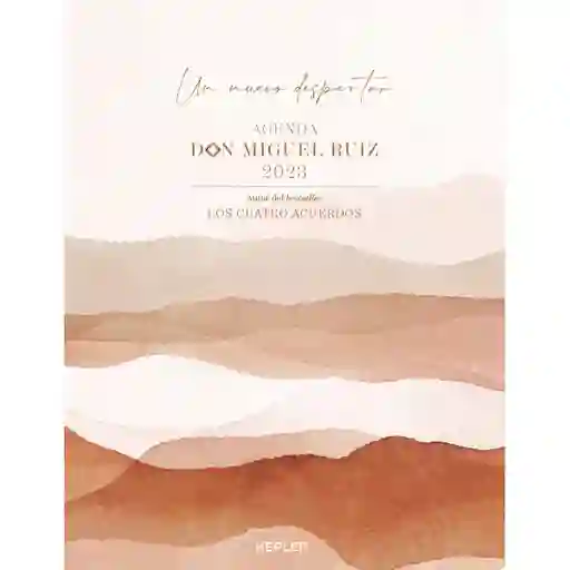 Agenda Don Miguel Ruiz 2023