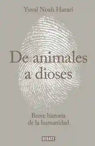 De Animales A Dioses 