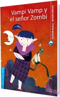 Vampi Vamp y el Señor Zombi