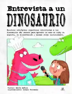 Libro Entrevista A Un Dinosaurio