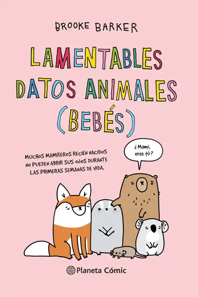 Lamentables Datos Animales Bebes