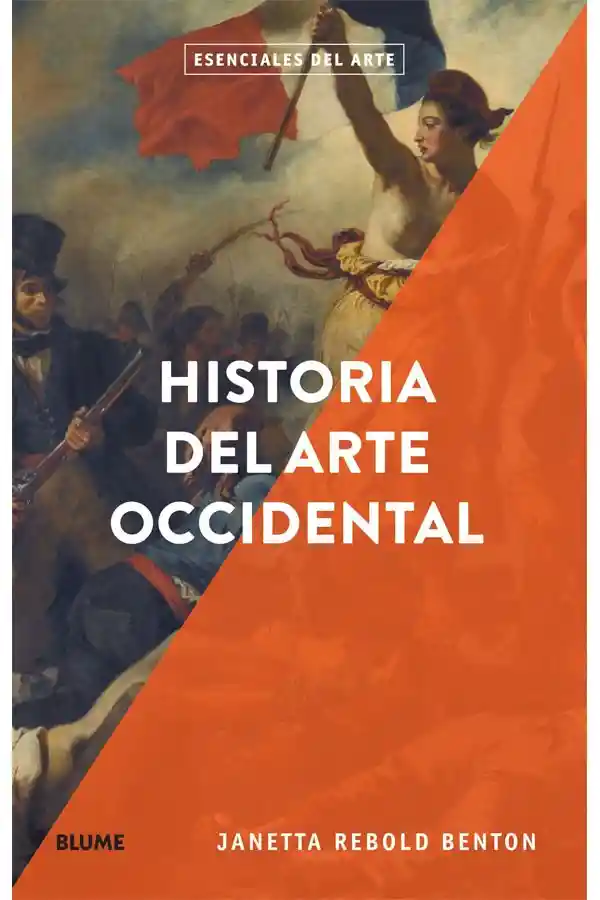Historia Del Arte Occidental. Esenciales Del Arte