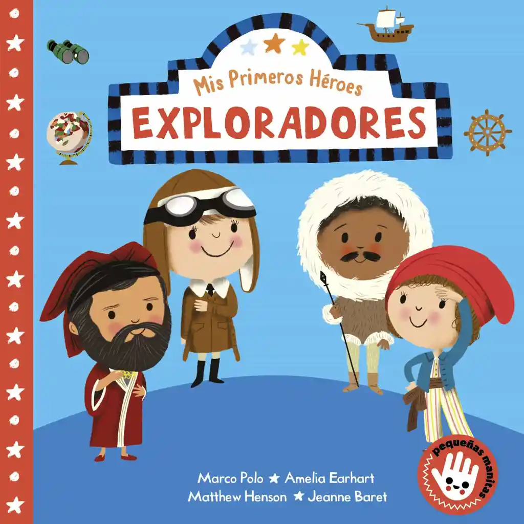 Exploradores (mis Primeros Heroes)