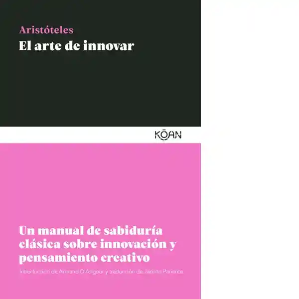 El Arte de Innovar - Aristoteles