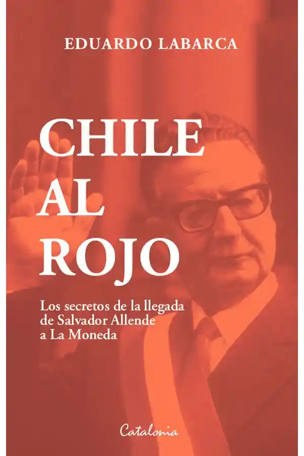 Chile Al Rojo